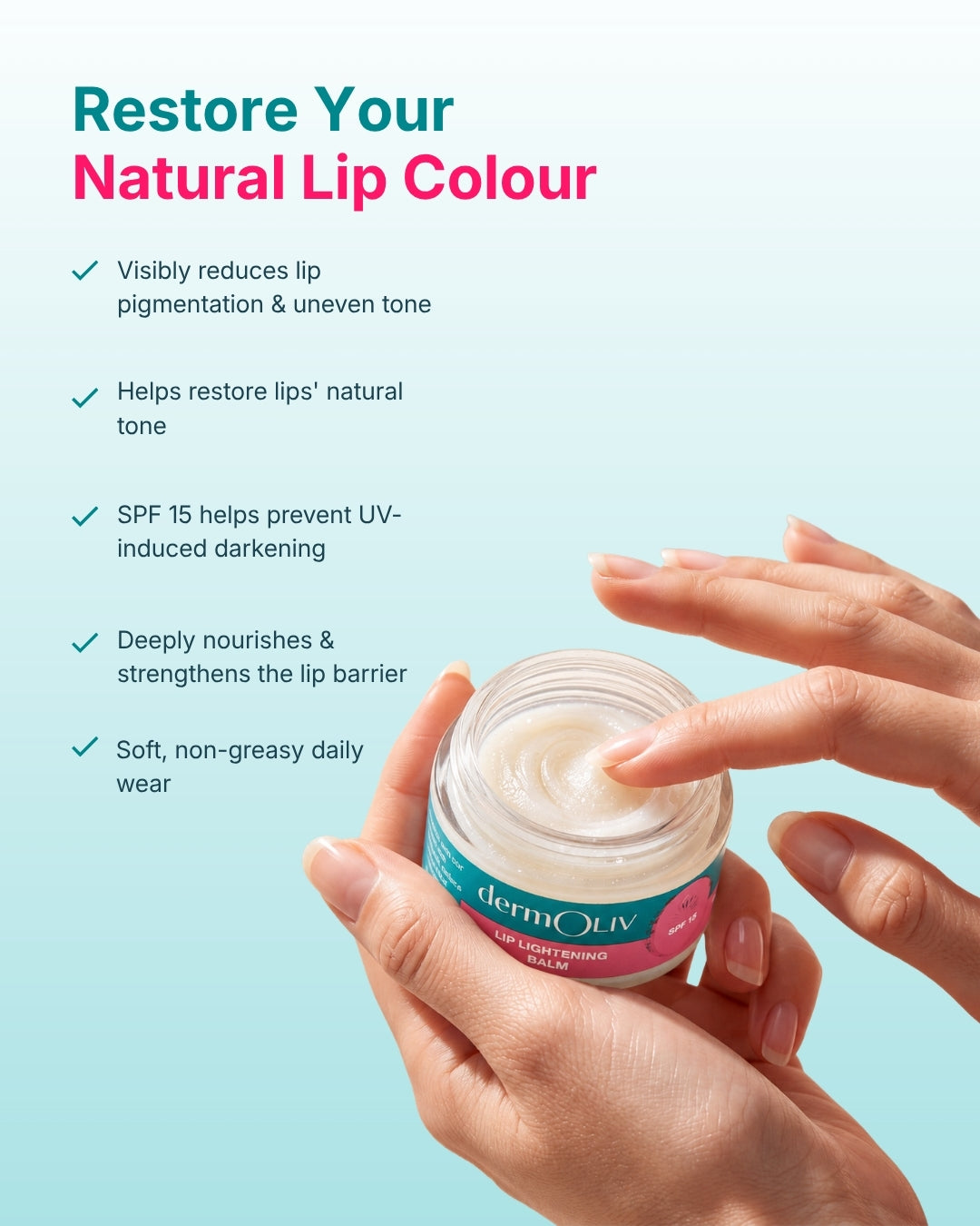 dermOLIV Lip Lightening Balm SPF 15